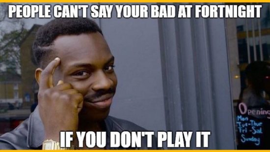 Meme Fortnite: il famoso meme tapping thehead mostra un testo che menziona il fatto di non giocare a Fortnite