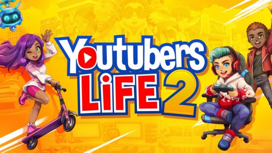Games like The Sims: The cover art for Youtubers Life 2 featuring a large logo on a yellow background and three characters in various poses.