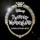 Twisted Wonderland